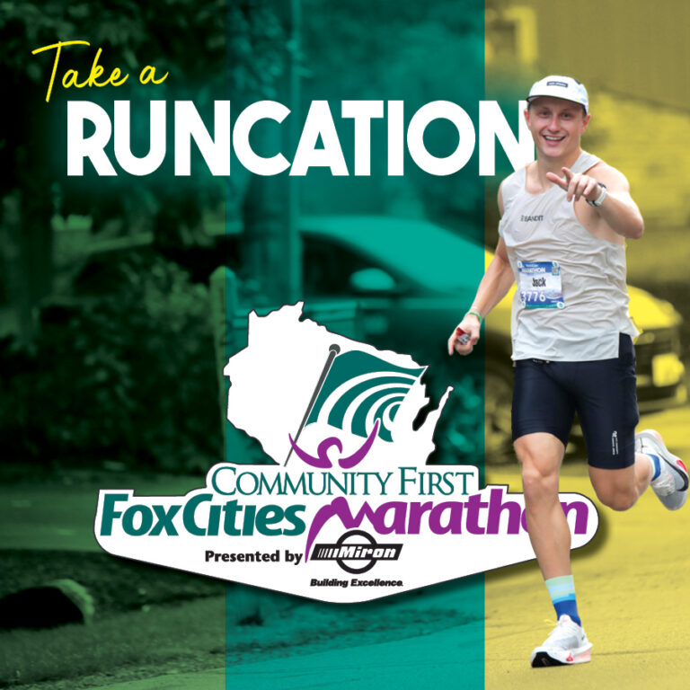 Fox Cities Marathon runner pointing with words stating take a runcation.